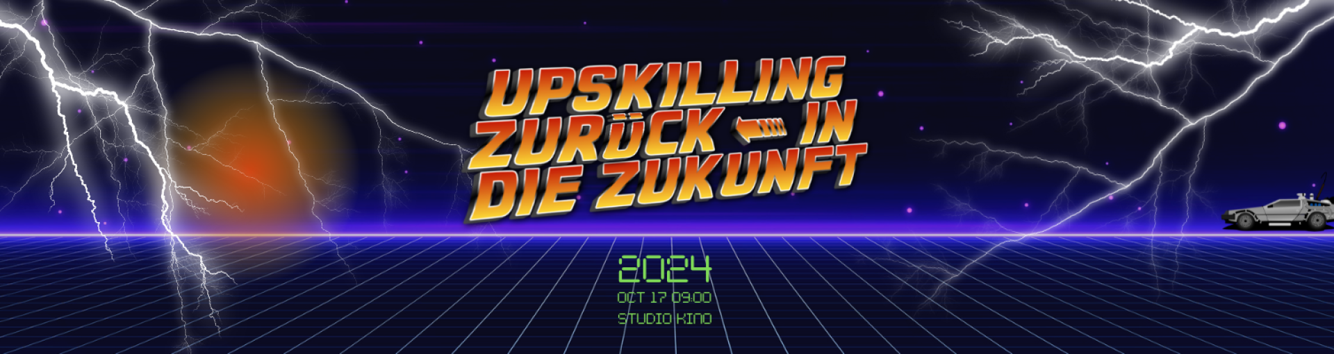 UPSKILLING Vol. 2 // Zurück in die Zukunft